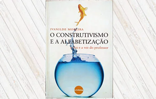 Livro Construtivismo e a Alfabetização