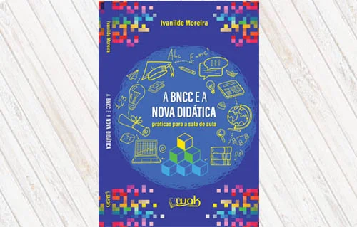 Livro A BNCC e a Nova Didática por Professora Ivanilde Moreira
