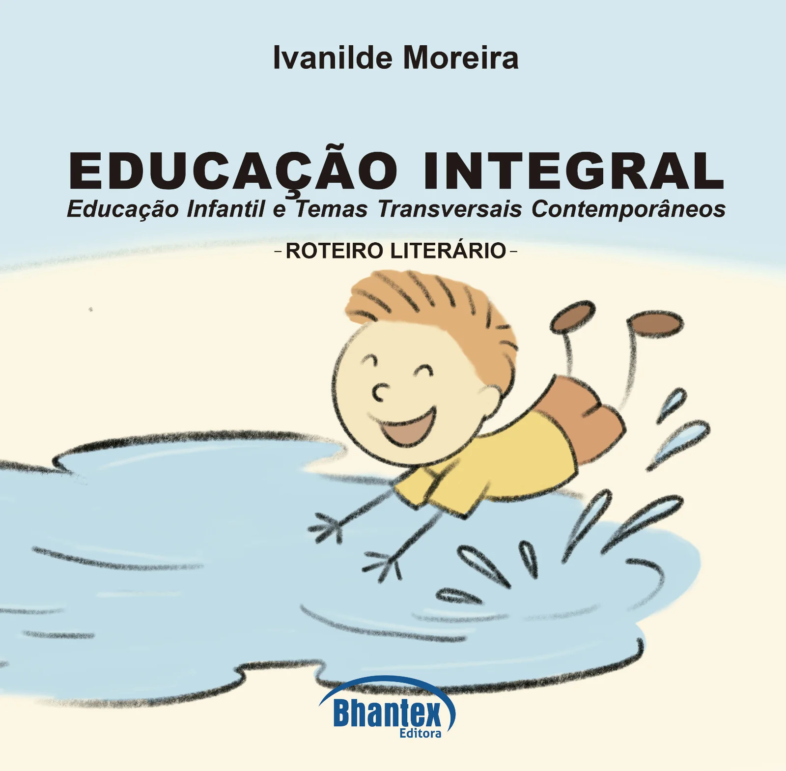 Educação Integral - Coleção Roteiro Literário